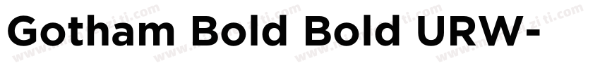 Gotham Bold Bold URW字体转换